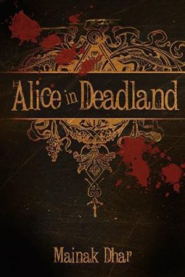 Mainak Dhar - Alice in Deadland