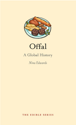 Nina Edwards - Offal: A Global History