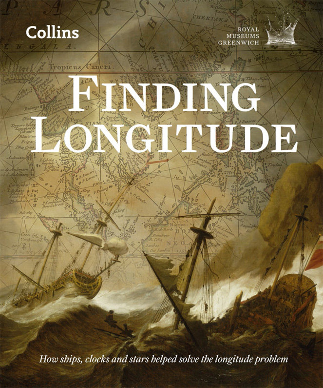 CONTENTS Ships Clocks Stars The Quest for Longitude Directors - photo 1