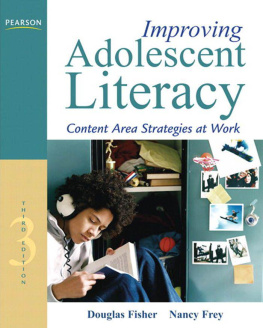 Douglas Fisher - Improving Adolescent Literacy: Content Area Strategies at Work