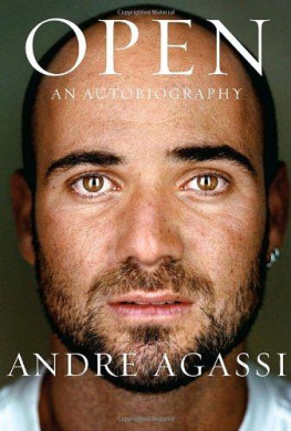 Andre Agassi Open: An Autobiography