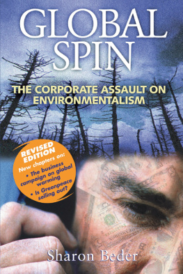 Sharon Beder - Global spin: the corporate assault on environmentalism