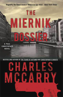 Charles McCarry - The Miernik Dossier