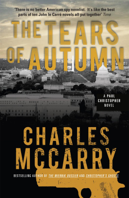 Charles McCarry - The Tears of Autumn