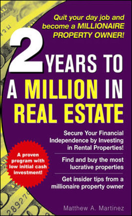 Matthew Martinez - 2 years to a million in real estate