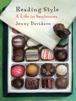 Jenny Davidson Reading Style: A Life in Sentences