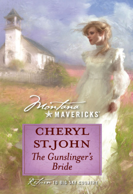 Cheryl St. John - The Gunslingers Bride  