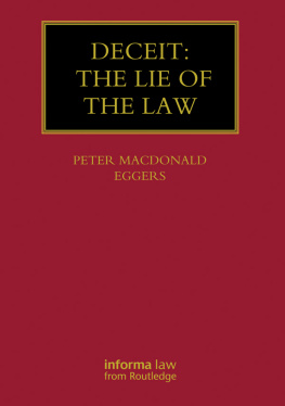 Peter Macdonald Eggers - Deceit: The Lie of the Law