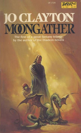 Jo Clayton - Moongather (Duel of Sorcery, Bk. 1)