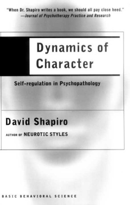 David Shapiro Dynamics Of Character