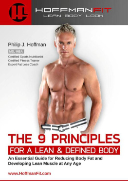 Philip Hoffman - The 9 Principles for a Lean & Defined Body: Expanded Version