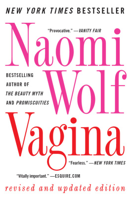 Naomi Wolf - Vagina: Revised and Updated