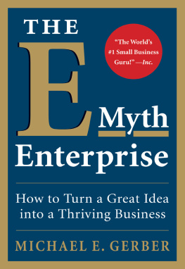 Michael E. Gerber - The E-Myth Enterprise