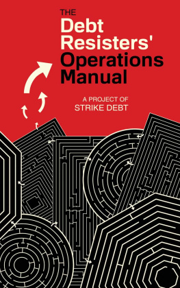 Strike Debt The Debt Resisters Operations Manual