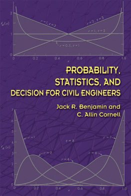 Jack R Benjamin - Probability, Statistics, and Decision for Civil Engineers
