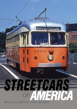 Brian Solomon Streetcars of America