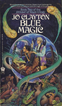 Jo Clayton Blue Magic (Drinker of Souls, Book 2)