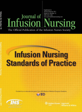 developed by Infusion Nurses Society. - Infusion nursing standards of practice