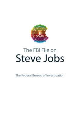 Federal Bureau of Investigation - The FBI File on Steve Jobs
