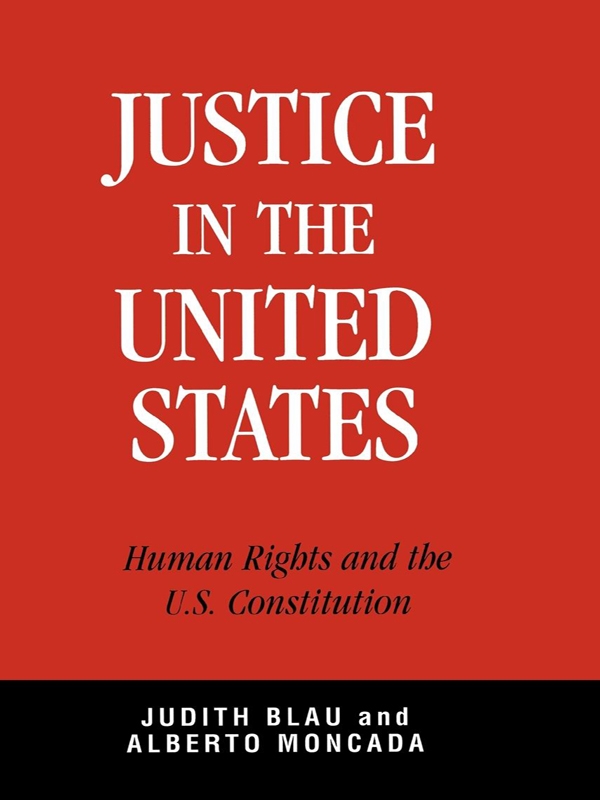 Justice in the United States Human Rights and the Constitution - image 1