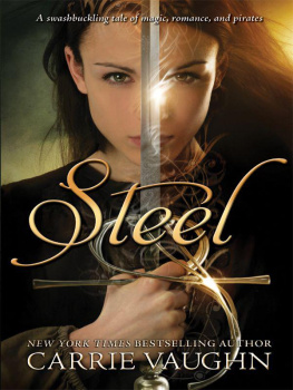 Carrie Vaughn - Steel