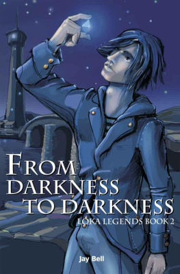 Jay Bell From Darkness to Darkness