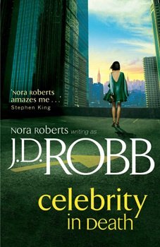 J. Robb - Celebrity in Death