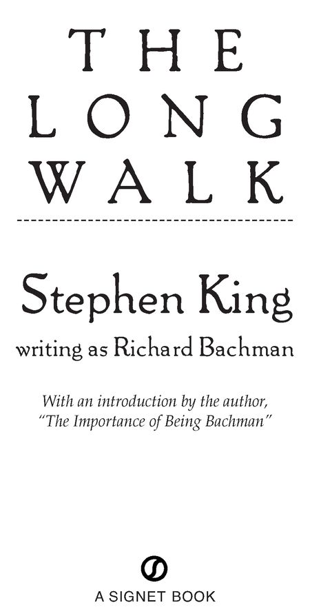 The Importance of Being Bachman by Stephen King This is my second introduction - photo 2