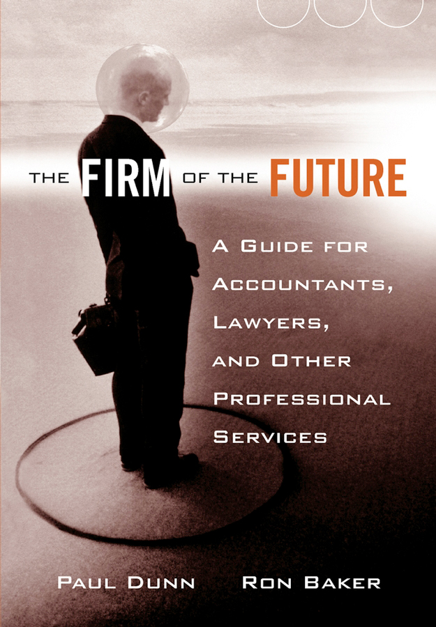 CONTENTS PRAISE FOR THE FIRM OF THE FUTURE This is an absolute must-read for - photo 1