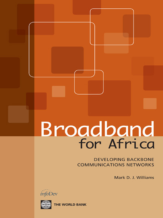 Broadband for Africa Broadband for Africa DEVELOPING BACKBONE COMMUNICATIONS - photo 1
