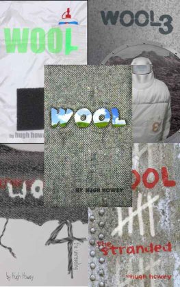 Hugh Howey - Wool Omnibus Edition (Wool 1-5)