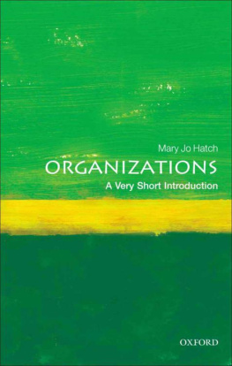 Mary Jo Hatch Organizations: A Very Short Introduction