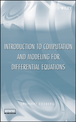 Lennart Edsberg - Introduction to Computation and Modeling for Differential Equations