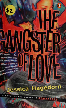 Jessica Hagedorn - The Gangster of Love