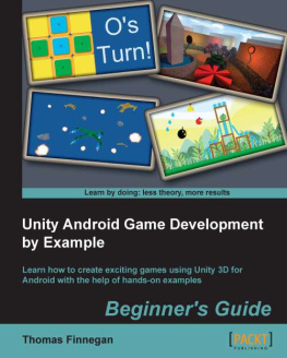 Thomas Finnegan Unity Android Game Development by Example Beginners Guide