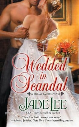 Jade Lee Wedded in Scandal