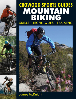 James McKnight - Mountain Biking: Skills, techniques, training