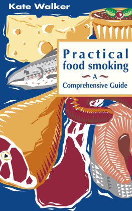 Kate Walker Practical Food Smoking