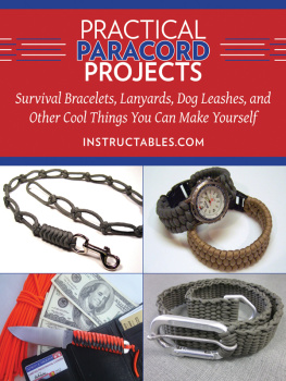Instructables.com - Practical Paracord Projects