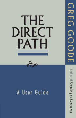 Greg Goode The Direct Path: A User Guide