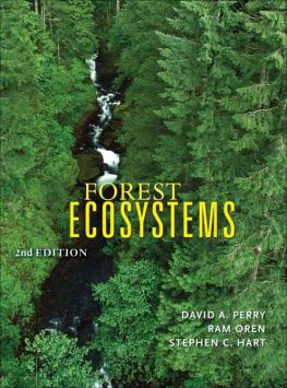 David A. Perry - Forest Ecosystems, Second Edition