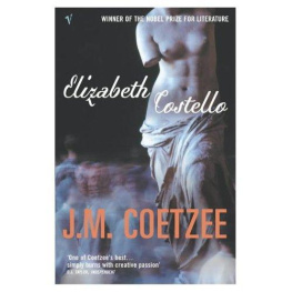 J. M. Coetzee Elizabeth Costello