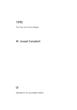 W. Joseph Campbell - 1995: The Year the Future Began