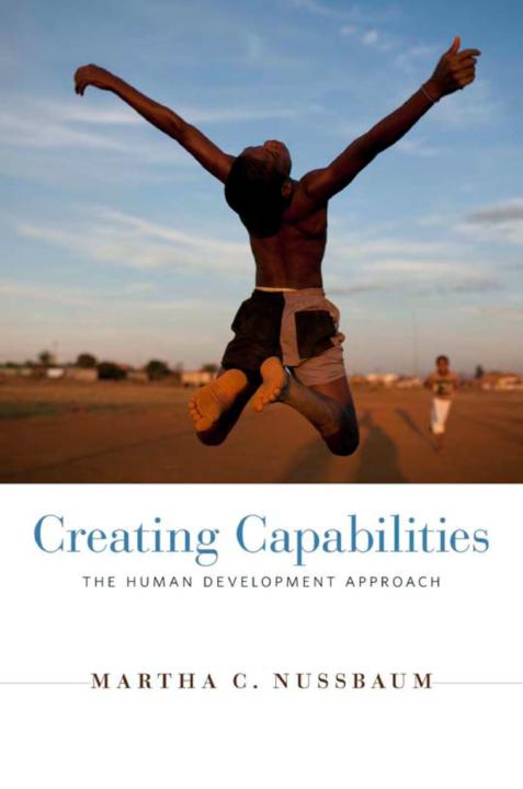 CREATING CAPABILITIES CREATING CAPABILITIES The Human Development Approach - photo 1