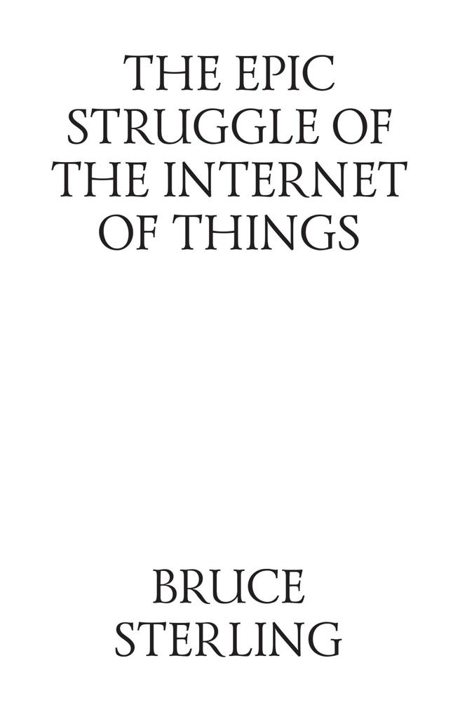 The first thing to understand about the Internet of Things is that its not - photo 2