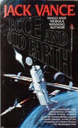 Jack Vance - Ecce and Old Earth