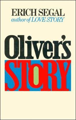 Erich Segal - Oliver's Story