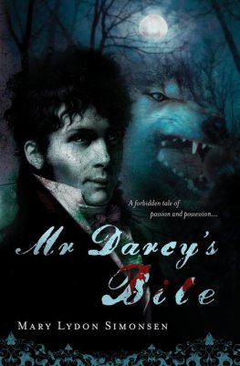 Mary Simonsen Mr. Darcy's Bite