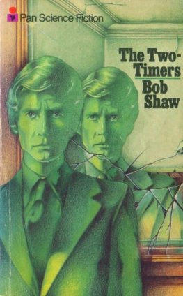 Bob Shaw - The Two Timers