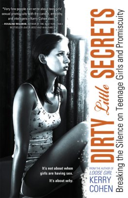 Kerry Cohen - Dirty Little Secrets